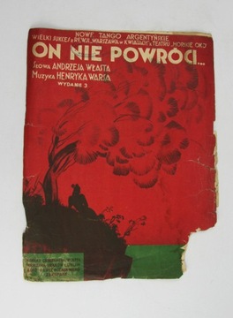 NUTY Teatr "Morskie Oko"  On nie powróci 1929r.