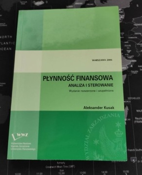 Aleksander Kusak Płynność finansowa. Analiza i st