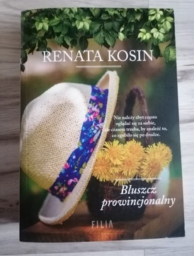 Renata Kosin Bluszcz prowincjonalny 