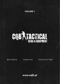 CQB Tactical. Gear&Equipment. Katalog: broń itp.