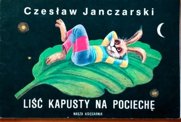 Liść kapusty na pociechę Czesław Janczarski