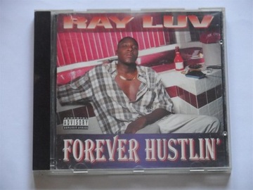 RAY LUV - FOREVER HUSTLIN // G-FUNK