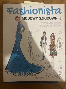 Fashionista. Modowy szkicownik