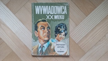 WYWIADOWCA XX wieku komiks Przygody Artura i Gemmy