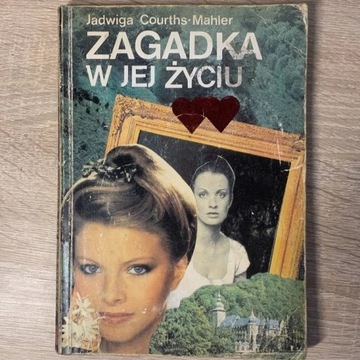 Zagadka w jej życiu - Jadwiga Courths-Mahler