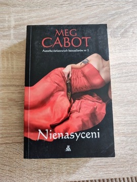 Nienasyceni - Meg Cabot