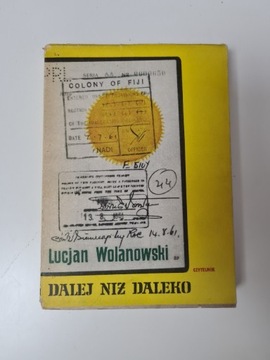 Dalej niż daleko - Lucjan Wolanowski x