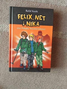 Felix Net i Nika oraz pułapka nieśmiertelności