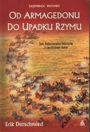 OD ARMAGEDONU DO UPADKU RZYMU