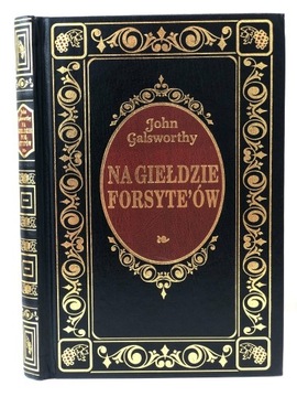Galsworthy Na giełdzie Forsyte'ów wyd. ex libris