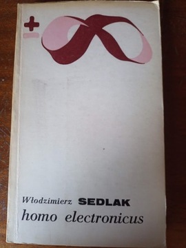 Włodzimierz Sedlak – Homo electronicus
