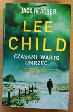 Czasami warto umrzeć Lee Child