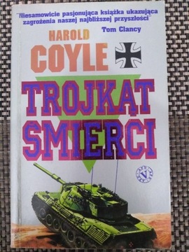 Trójkąt Śmierci - Harold Coyle