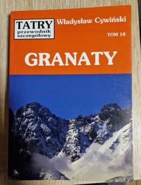 Tatry.Przewodnik szczeg. t. 18. Granaty