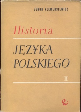 Historia Języka Polskiego Tom II - Klemensiewicz
