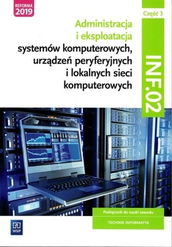 Technik informatyk, INF.02. Podręcznik
