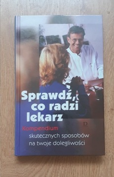 NOWA książka - " Sprawdź, co radzi lekarz "