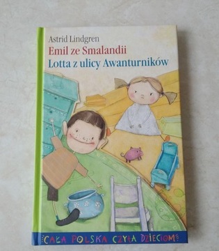 A. Lindgren Emil ze Smalandii Lotta z ulicy awa