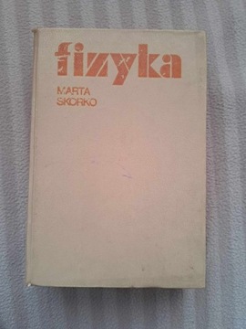 Fizyka Marta Skorko 1975 wyd. III podręcznik 