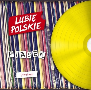 Lubię Polskie - Piasek CD