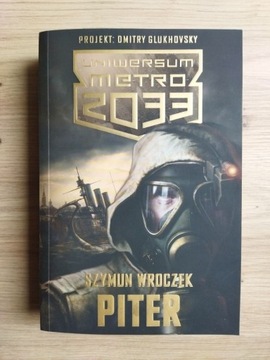 Uniwersum Metro 2033 Piter