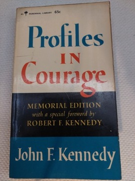 J.F.Kennedy - Profiles in Courage