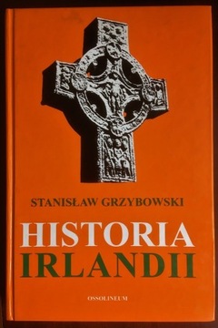 Historia Irlandii. Stanisław Grzybowski