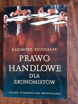 "Prawo handlowe dla ekonomistów"