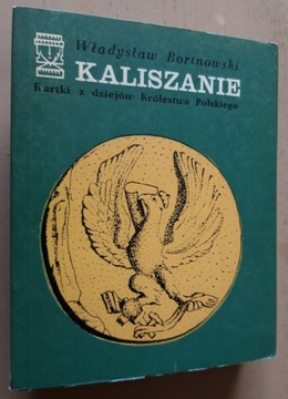 Kaliszanie – Władysław Bortnowski