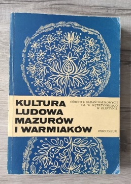 Kultura ludowa Mazurów i Warmiaków Unikat 920 egz.