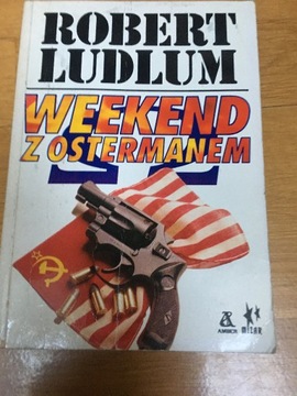 Weekend z Ostermanem Robert Ludlum