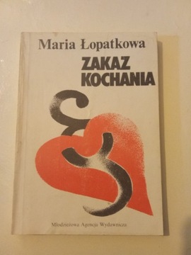 Zakaz kochania Maria Łopatkowa
