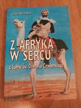 Z Afryką w sercu z listów św Daniela