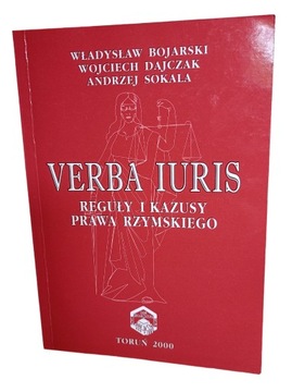 Verba Iuris: reguły i kazusy prawa rzymskiego 