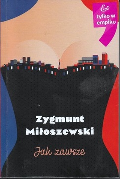 JAK ZAWSZE Zygmunt Miłoszewski