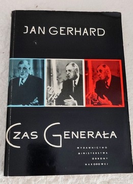 Czas Generała - Jan Gerhard 