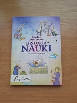  Anna Claybourn - Bardzo ilustrowana historia nauk