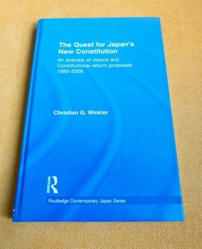 The Quest for Japan's New Constitution Winkler