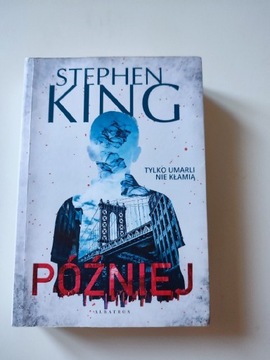 Później Stephen King 