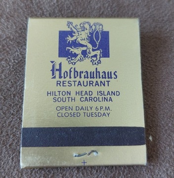 Zapałki. Hofbrauhaus restaurant. Hilton Head island South Carolina.