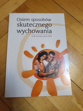 Osiem sposobów skutecznego wychowania S. Turansky