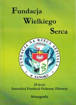 25-lecie Sanockiej Fundacji Ochrony Zdrowia 