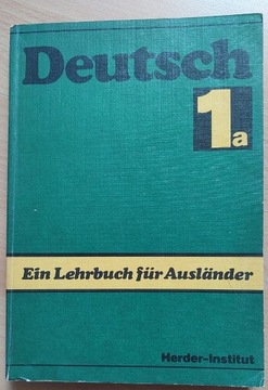 Deutsch 1a Ein Lehrbuch fur Auslander