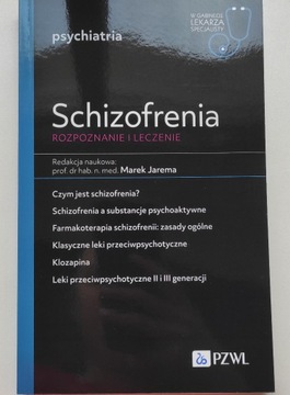 Schizofrenia Rozpoznanie i leczenie Jarema