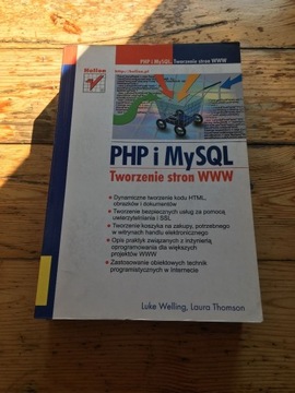 PHP i MySQL. Tworzenie stron WWW Luke Welling