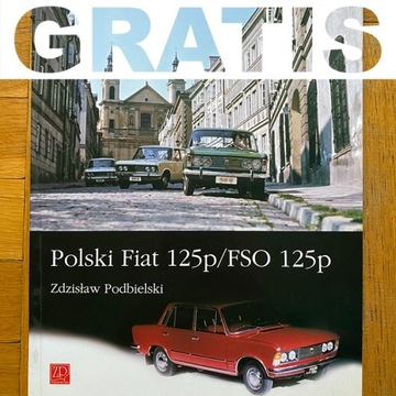 Polski Fiat 125p/FSO 125p Zdzisław Podbielski