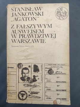 Z fałszywym ausweisem w prawdziwej Warszawie. 