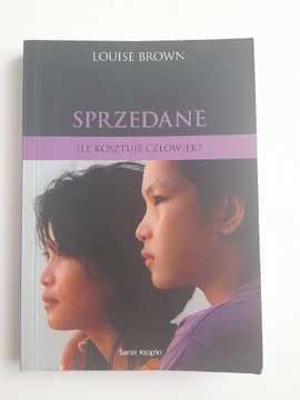Książka Louise Brown "Sprzedane"