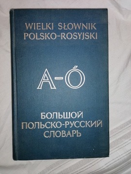 Wielki słownik polsko-rosyjski A-Ó