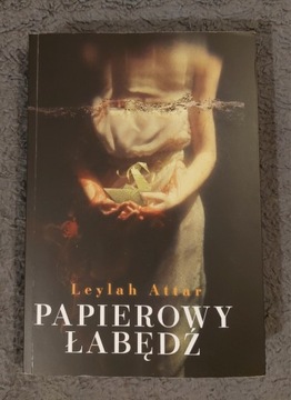 Papierowy łabędź Leylah Attar